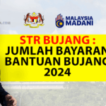 Berita Tarikh dan jumlah bayaran STR Bujang 2024